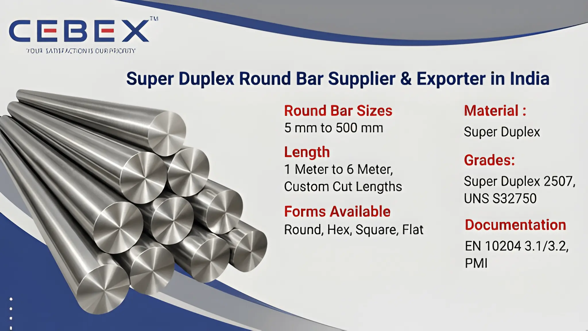 Super Duplex Round Bar Supplier & Exporter in India – ASTM A276 Super Duplex 2507, UNS S32750, UNS S32760 | Cebex Steel India